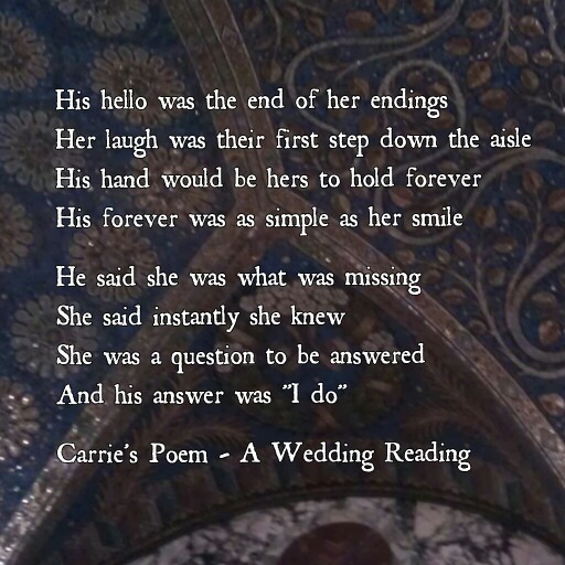 Carrie's Poem - A Wedding Reading